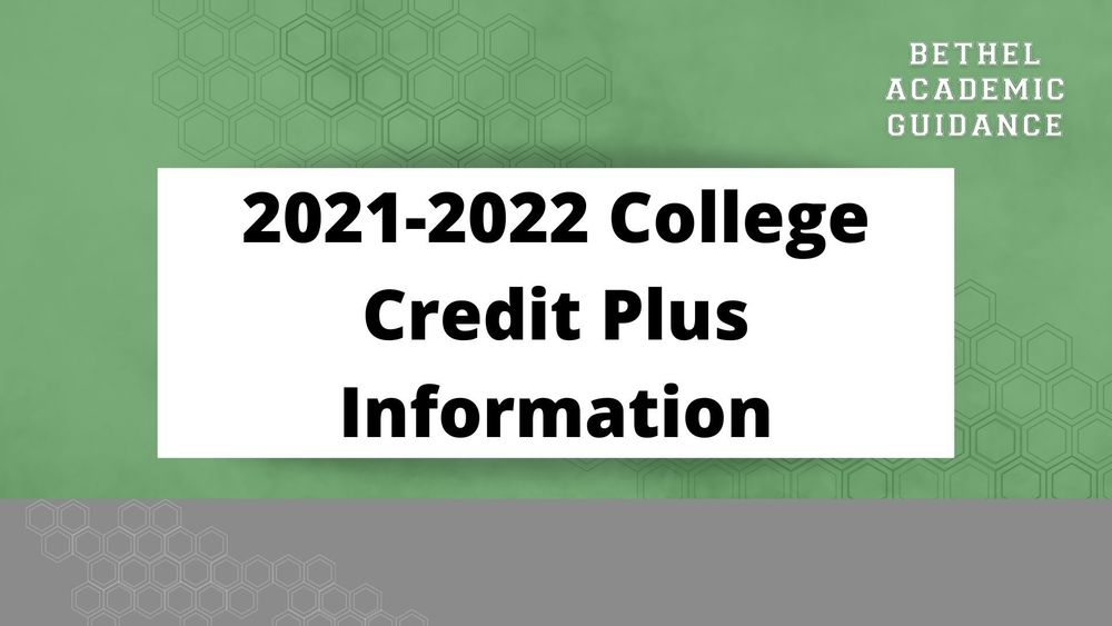 2021-2022 College Credit Plus Information