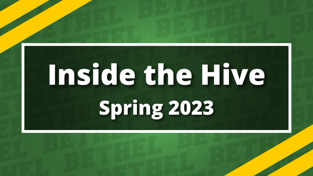 Inside the Hive: Spring 2023