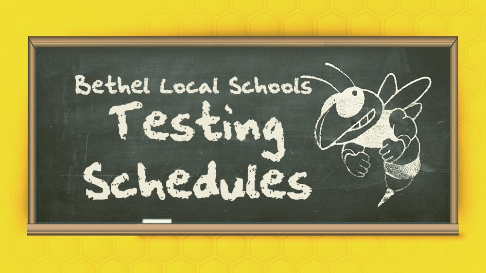 Bethel Local Schools Testing