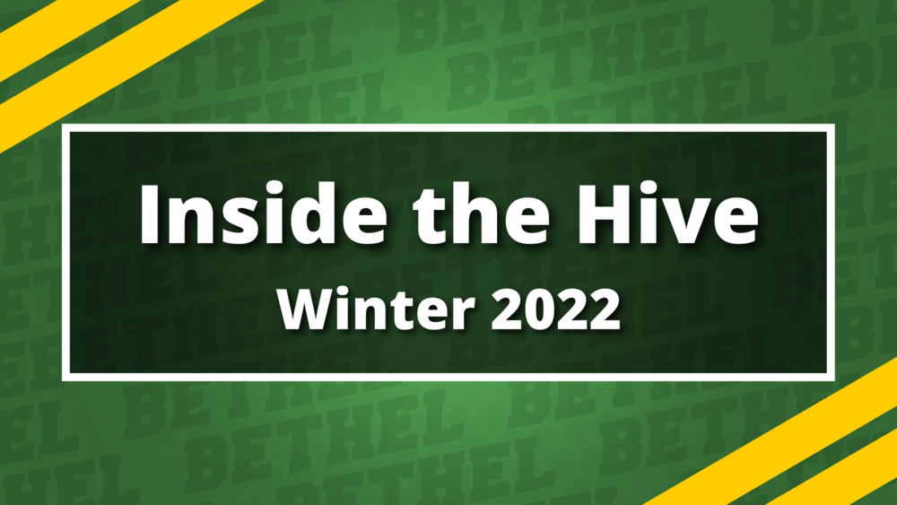 Inside the Hive: Winter 2022