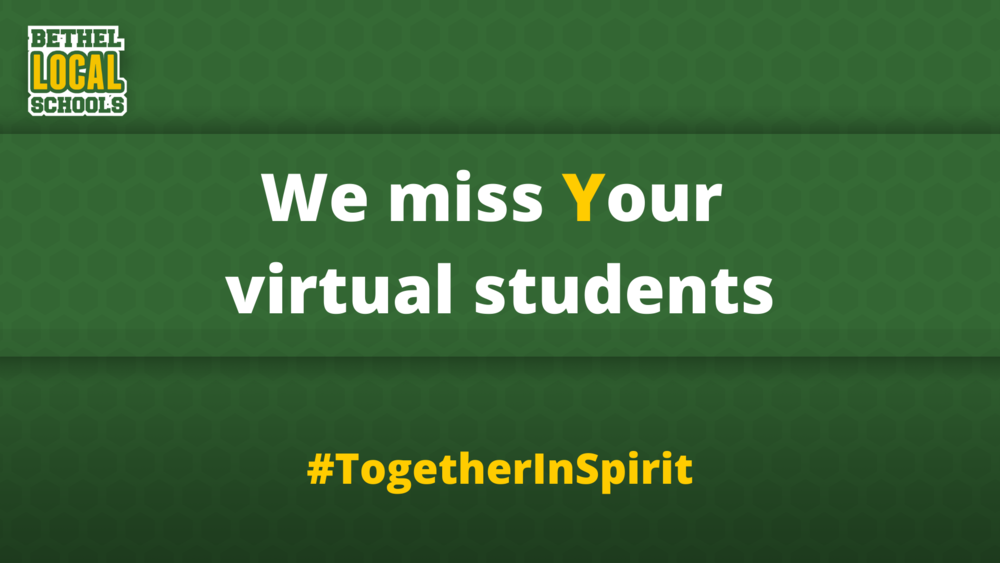 Bethel Online Students-- We Miss You!