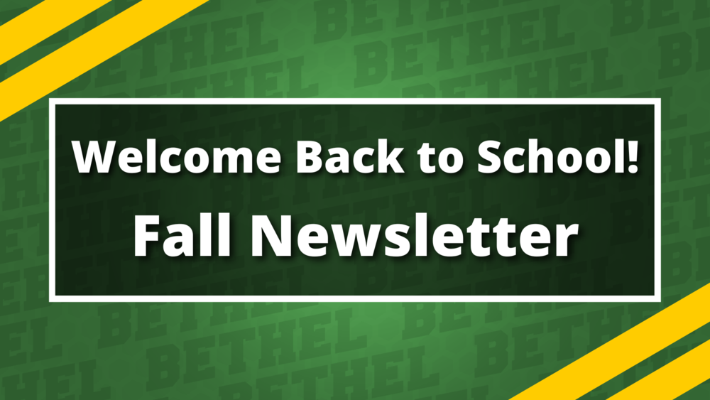 Welcome Back to School - Fall 2022 Newsletter