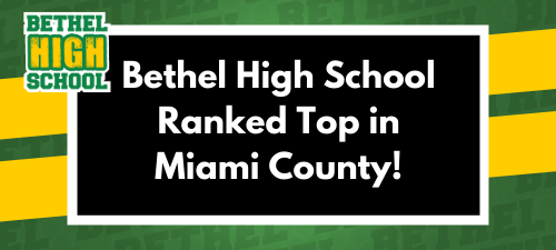 Bethel High School Ranked Top in Miami County!