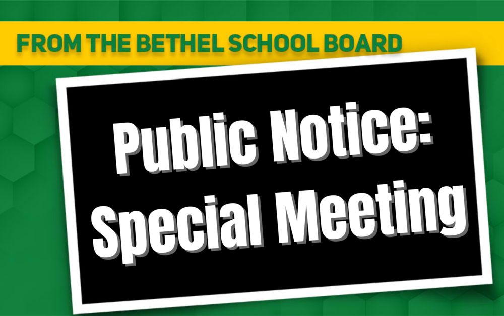 Public Notice: Special Meeting
