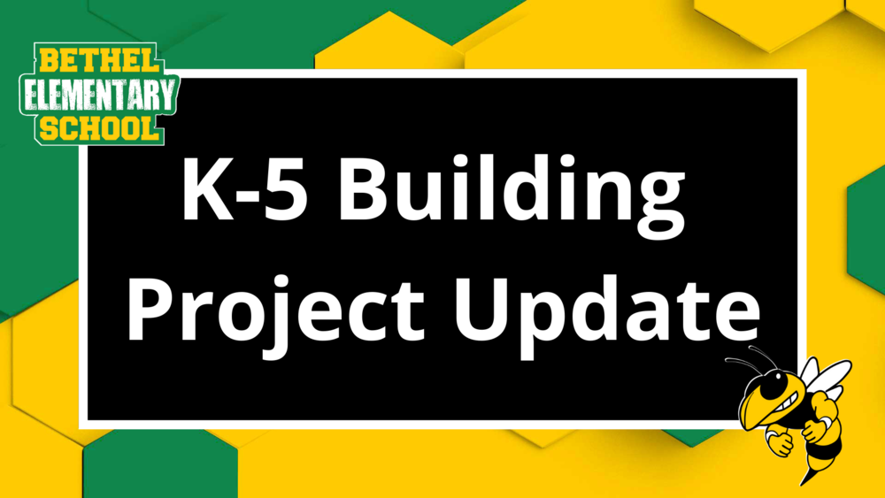 K-5 Building Project Update