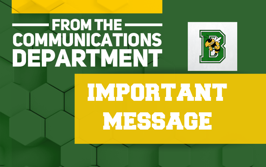 Important Message From BLS Communications Department