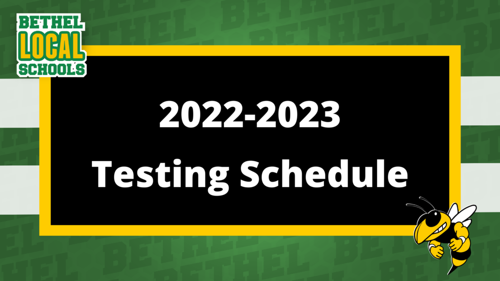 2022-2023 Testing Schedule